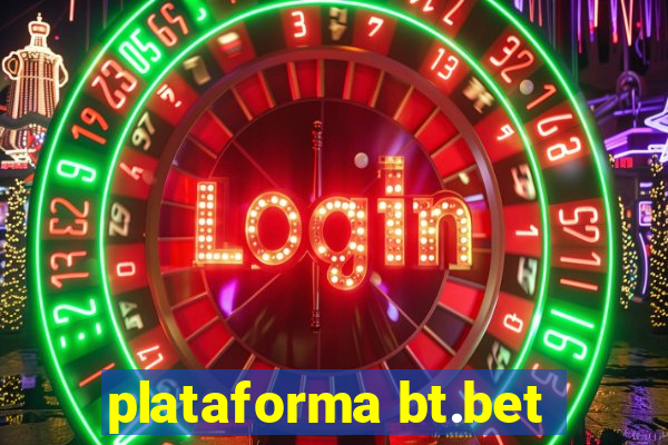 plataforma bt.bet